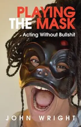 Wright |  Playing the Mask | eBook | Sack Fachmedien