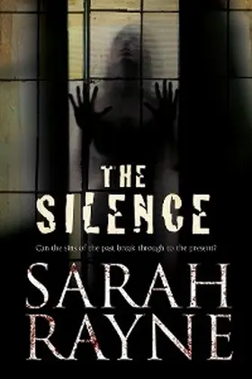 Rayne |  The Silence | eBook | Sack Fachmedien
