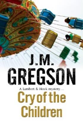 Gregson |  Cry of the Children | eBook | Sack Fachmedien