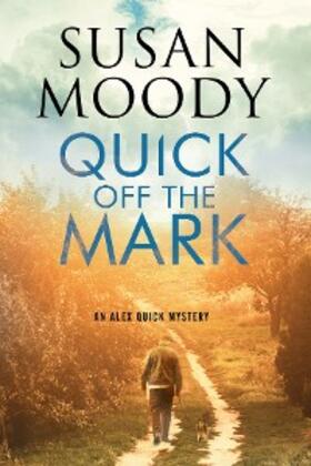 Moody |  Quick off the Mark | eBook | Sack Fachmedien