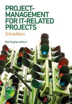Hughes / Ireland / West | Project Management for IT-Related Projects | E-Book | sack.de