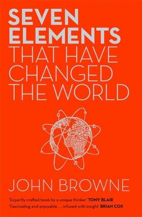 Browne |  Seven Elements That Have Changed The World | Buch |  Sack Fachmedien