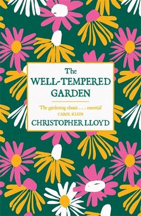 Lloyd |  The Well-Tempered Garden | Buch |  Sack Fachmedien