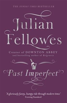 Fellowes | Past Imperfect | Buch | 978-1-78022-923-2 | www.sack.de