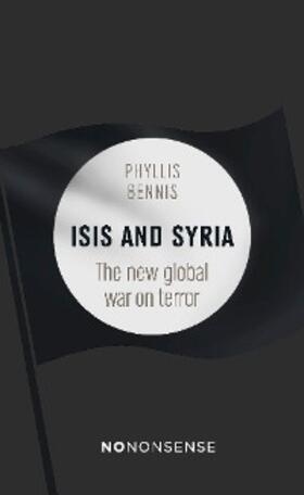 Bennis |  NoNonsense ISIS and Syria | eBook | Sack Fachmedien