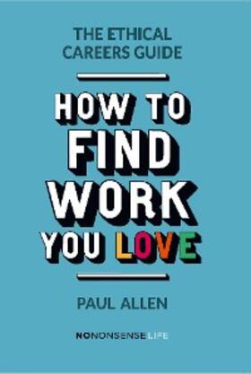 Allen | The Ethical Careers Guide | E-Book | sack.de