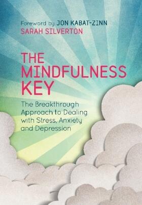 Silverton |  The Mindfulness Key | Buch |  Sack Fachmedien