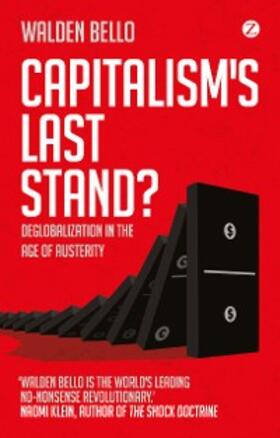 Bello |  Capitalism's Last Stand? | eBook | Sack Fachmedien