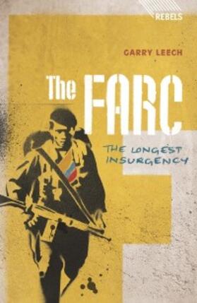 Leech |  The FARC | eBook | Sack Fachmedien