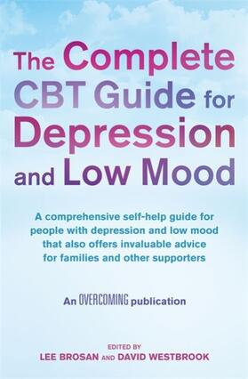 Westbrook / Brosan |  The Complete CBT Guide for Depression and Low Mood | Buch |  Sack Fachmedien