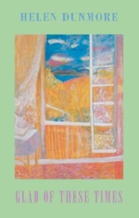 Dunmore |  Glad of These Times | eBook | Sack Fachmedien