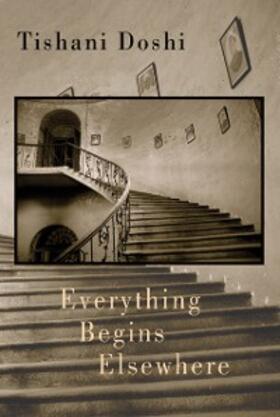 Doshi |  Everything Begins Elsewhere | eBook | Sack Fachmedien