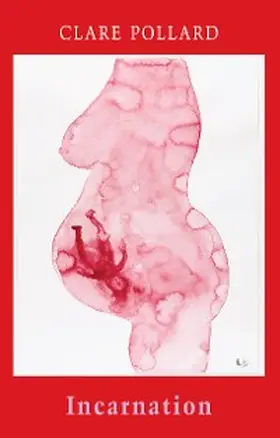 Pollard |  Incarnation | eBook | Sack Fachmedien
