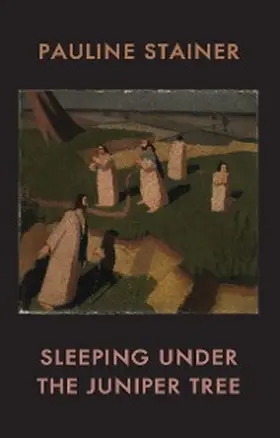 Stainer |  Sleeping under the Juniper Tree | eBook | Sack Fachmedien
