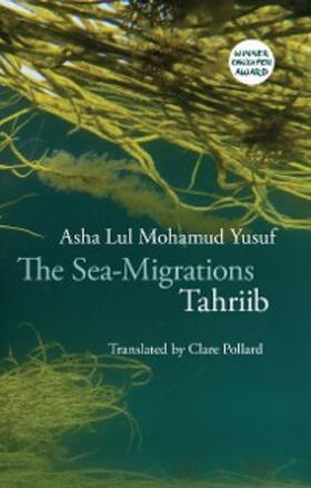 Mohamud Yusuf |  The Sea-Migrations | eBook | Sack Fachmedien