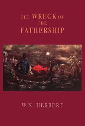 Herbert |  The Wreck of the Fathership | eBook | Sack Fachmedien