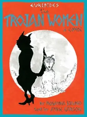 Carson / Bruno |  The Trojan Women | eBook | Sack Fachmedien