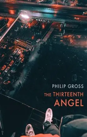 Gross |  The Thirteenth Angel | eBook | Sack Fachmedien