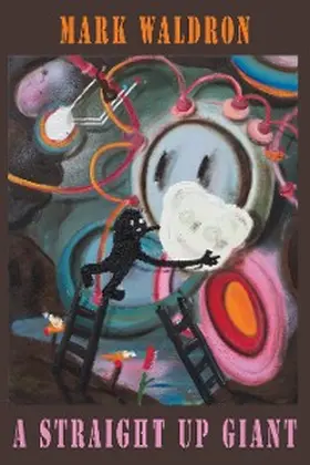 Waldron |  A Straight Up Giant | eBook | Sack Fachmedien