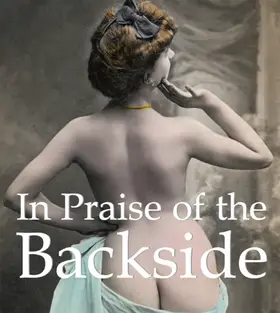 Döpp | In Praise of the Backside | E-Book | www.sack.de