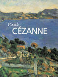 Barskaya / Brodskaya / Georgievskaya |  Paul Cézanne 1839-1906 | eBook | Sack Fachmedien