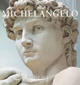Müntz | Michelangelo | E-Book | www.sack.de