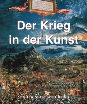 Charles / Tzu | Der Krieg in der Kunst | E-Book | www.sack.de