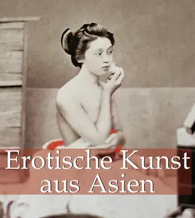 Döpp | Erotische Kunst aus Asien | E-Book | www.sack.de