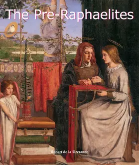 Sizeranne | The Pre-Raphaelites | E-Book | www.sack.de