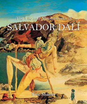 Shanes |  The Life and Masterworks of Salvador Dalí | eBook | Sack Fachmedien