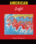 Thompson |  American Graffiti | eBook | Sack Fachmedien