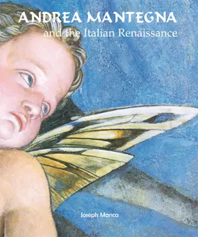 Manca |  Andrea Mantegna and the Italian Renaissance | eBook | Sack Fachmedien
