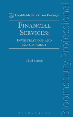 Freshfields Bruckhaus Deringer | Financial Services: Investigations and Enforcement | Buch | 978-1-78043-126-0 | sack.de
