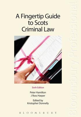 Hamilton / Harper | A Fingertip Guide to Scots Criminal Law | Buch | 978-1-78043-242-7 | sack.de