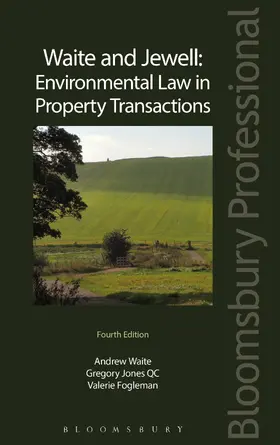 Waite / Jones / Fogleman |  Waite and Jewell: Environmental Law in Property Transactions | Buch |  Sack Fachmedien