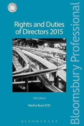 Bruce | Rights and Duties of Directors 2015: 14th Edition | Buch | 978-1-78043-448-3 | sack.de