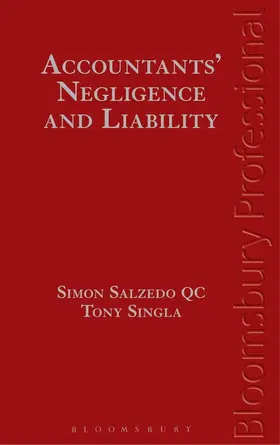 Salzedo QC / Singla |  Accountants' Negligence and Liability | Buch |  Sack Fachmedien