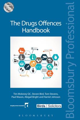 Qc / Moloney KC / Bird | The Drugs Offences Handbook | Buch | 978-1-78043-663-0 | sack.de