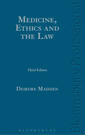 Madden |  Medicine, Ethics and the Law | Buch |  Sack Fachmedien