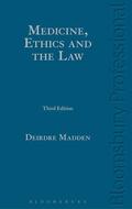 Madden |  Medicine, Ethics and the Law | Buch |  Sack Fachmedien