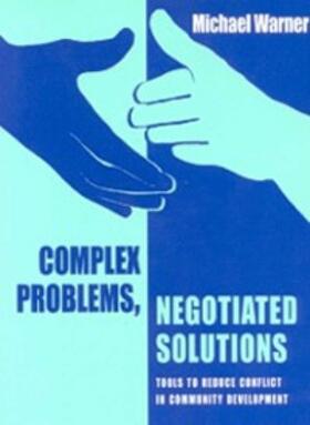 Warner |  Complex Problems, Negotiated Solutions | eBook | Sack Fachmedien