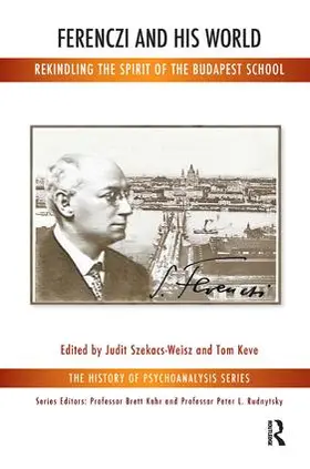 Keve / Szekacs-Weisz |  Ferenczi and His World | Buch |  Sack Fachmedien