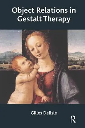 Delisle |  Object Relations in Gestalt Therapy | Buch |  Sack Fachmedien