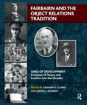 S. Clarke / Scharff |  Fairbairn and the Object Relations Tradition | Buch |  Sack Fachmedien