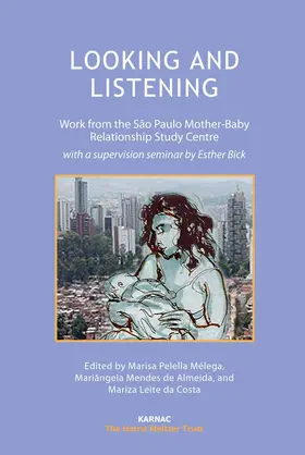 Leite da Costa / Melega / Mendes de Almeida |  Looking and Listening | Buch |  Sack Fachmedien