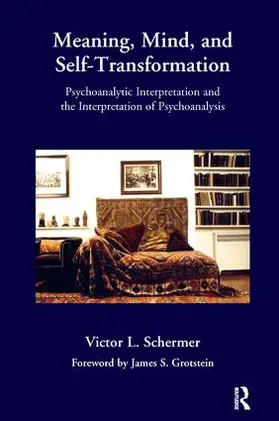 Schermer |  Meaning, Mind, and Self-Transformation | Buch |  Sack Fachmedien
