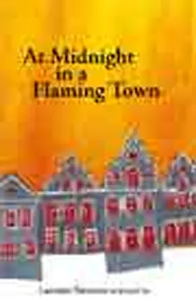 Bateman / Cole |  At Midnight in a Flaming Town | Buch |  Sack Fachmedien