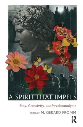 Gerard Fromm |  Spirit that Impels | Buch |  Sack Fachmedien