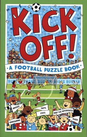 Gifford / Mosedale / Watson |  Kick Off! A Football Puzzle Book | Buch |  Sack Fachmedien