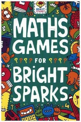 Moore |  Maths Games for Bright Sparks | Buch |  Sack Fachmedien